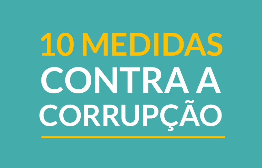Resultado de imagem para 10 medidas contra corrupção
