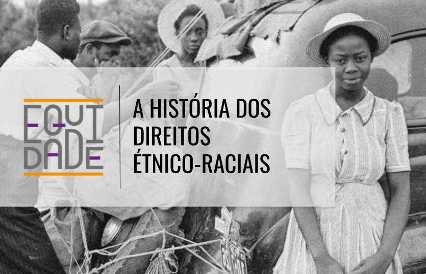Imagem de pessoas negras antigamente representando a história dos direitos étnico-raciais