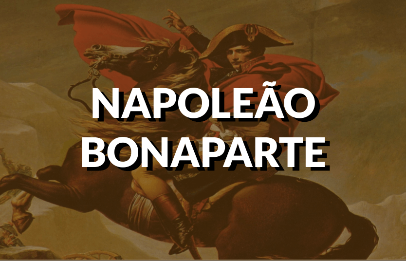 Destaque conteúdo Napoleão Bonaparte