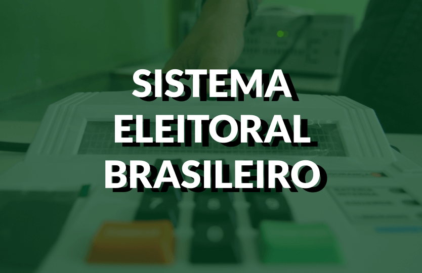 Destaque conteúdo sistema eleitoral brasileiro