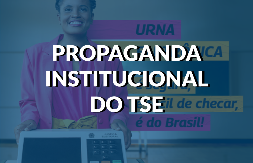 Campanha do TSE em defesa da urna eletrônica com a filósofa Djamila Ribeiro, trata-se de uma propaganda institucional do TSE. Imagem: Divulgação/TSE.