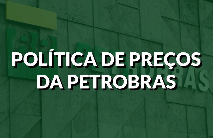 Política de preços da Petrobras: entenda o que é