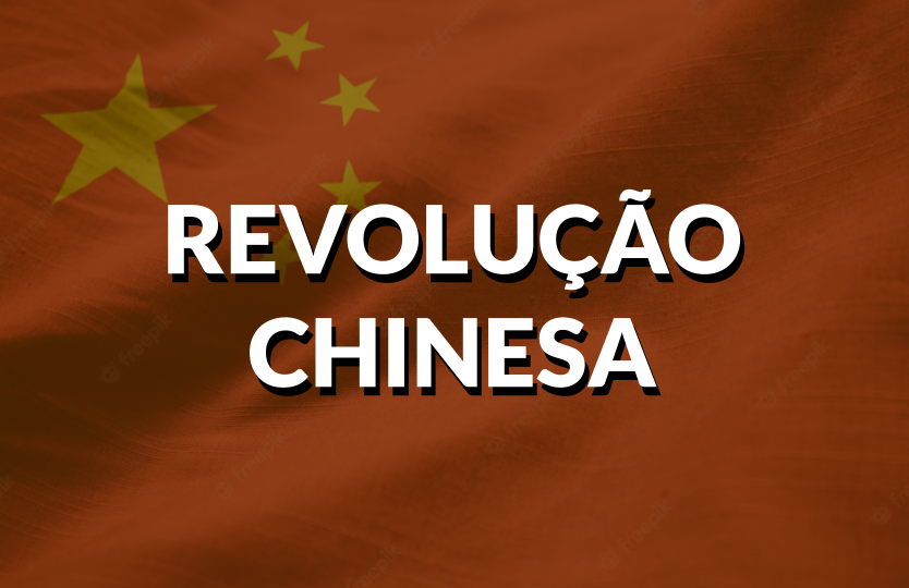 O que foi a Revolução Chinesa?