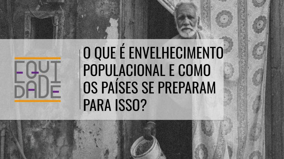 O-que-e-envelhecimento-populacional
