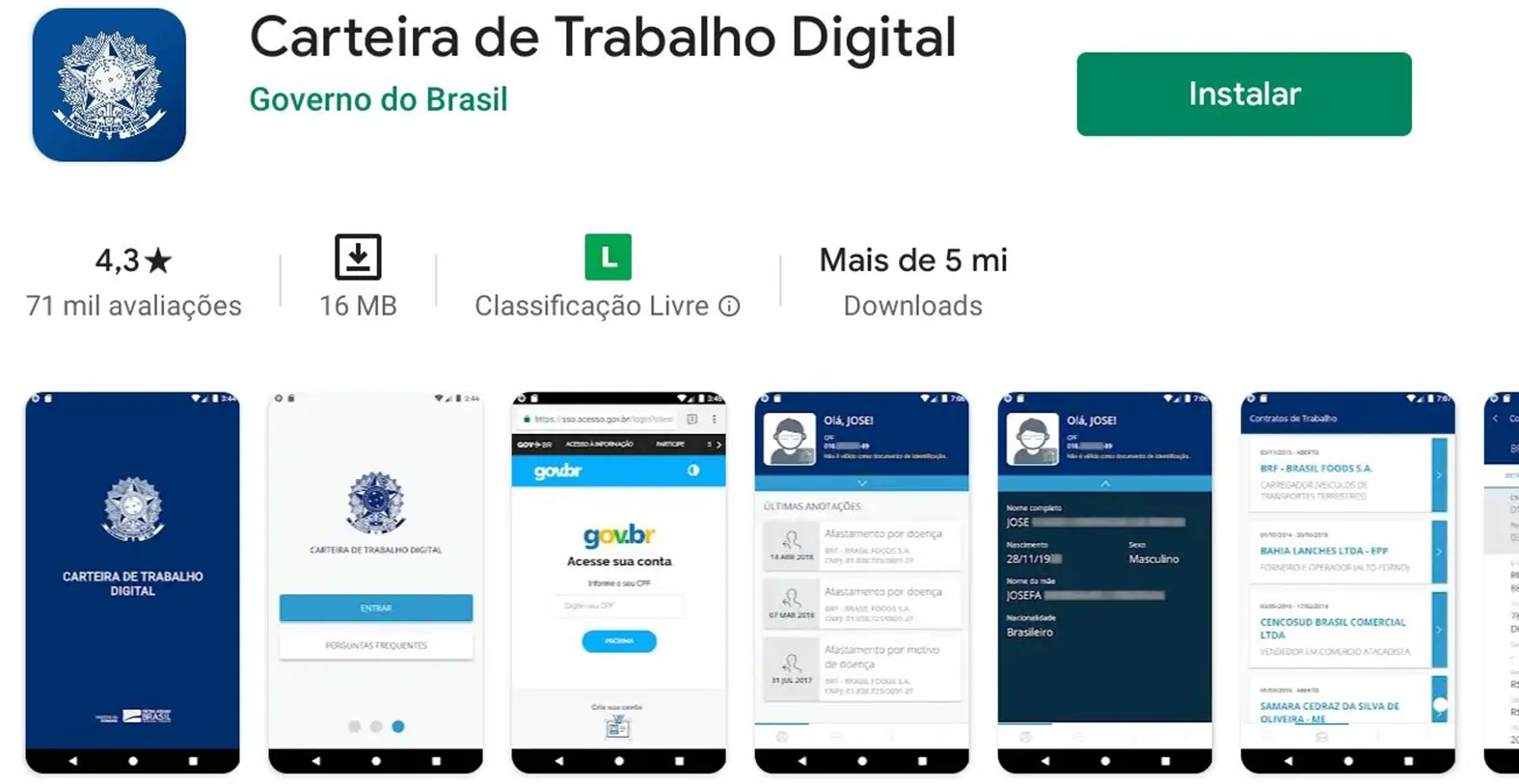 A imagem apresenta a tela do aplicativo da Carteira de Trabalho Digital, com imagens das páginas do aplicativo, o botão de instalar, a quantidade de usuários e a classificação do aplicativo (livre).
